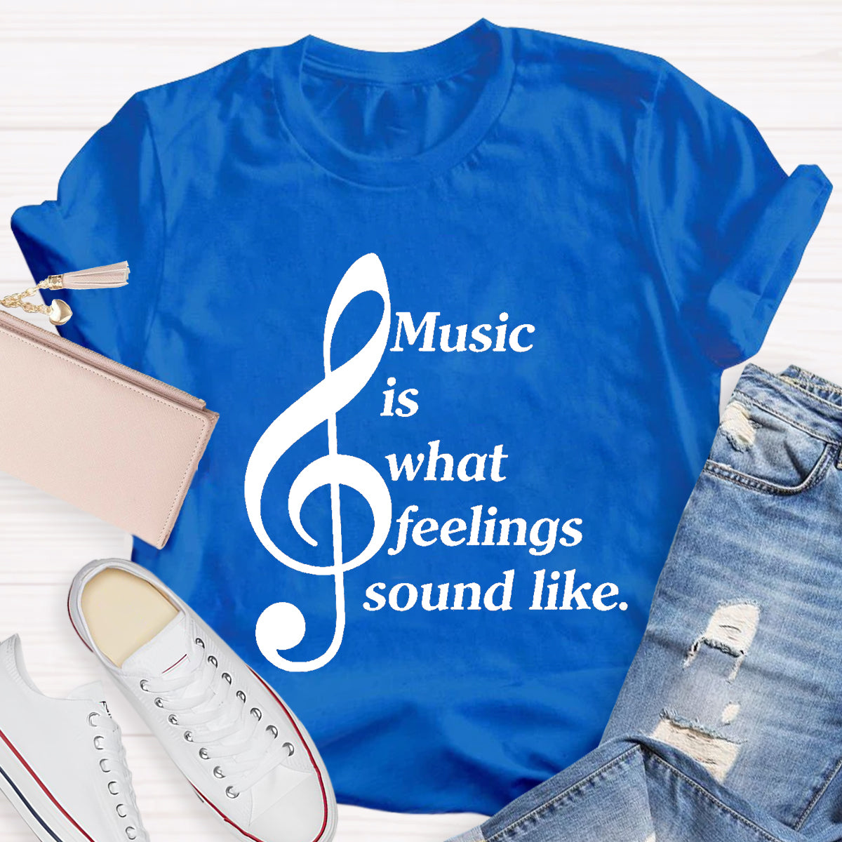 Music Is What Feelings Sound Like Teacher T-Shirt