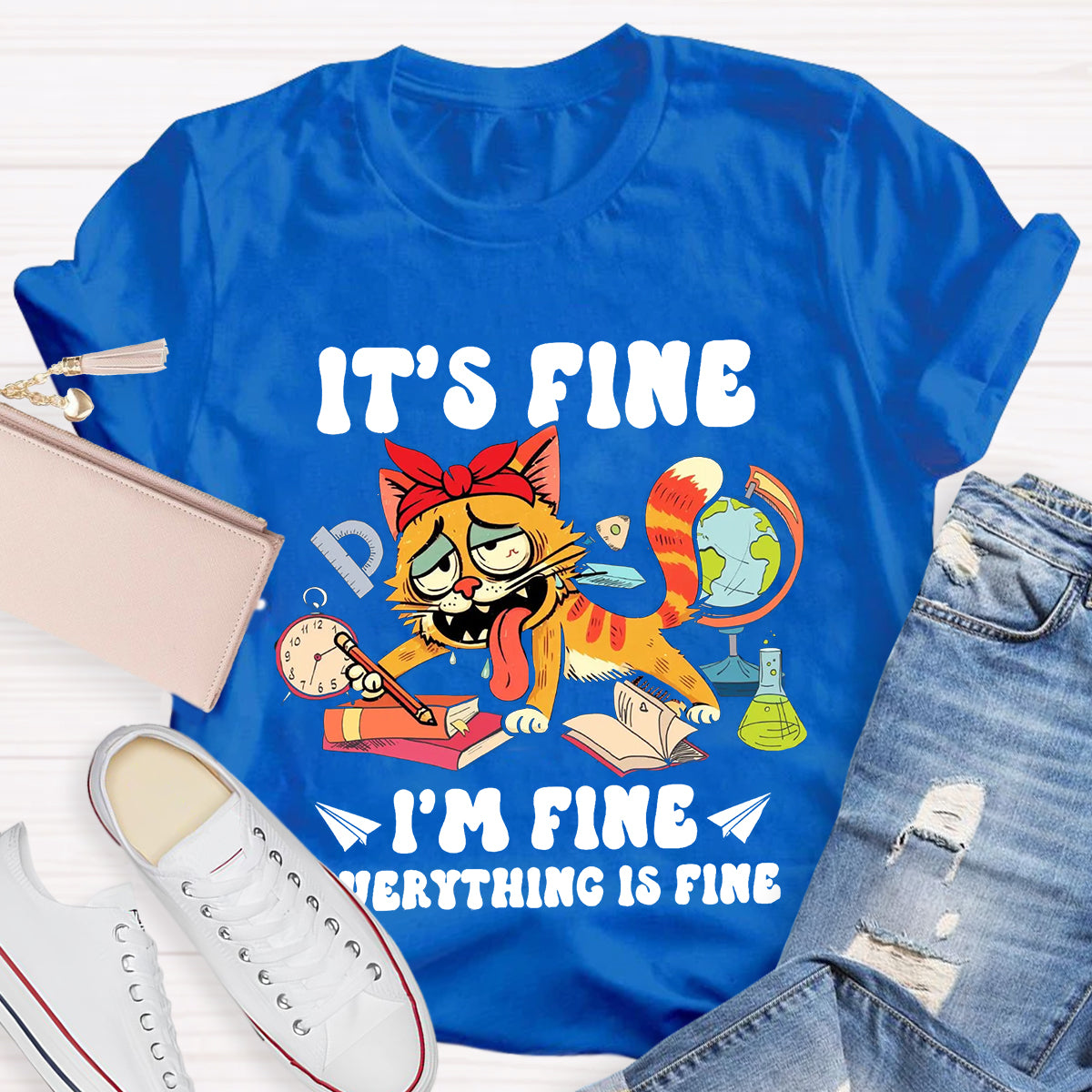 It's Fine I'm Fine Everything Is Fine 100 Days of School Teacher T-Shirt