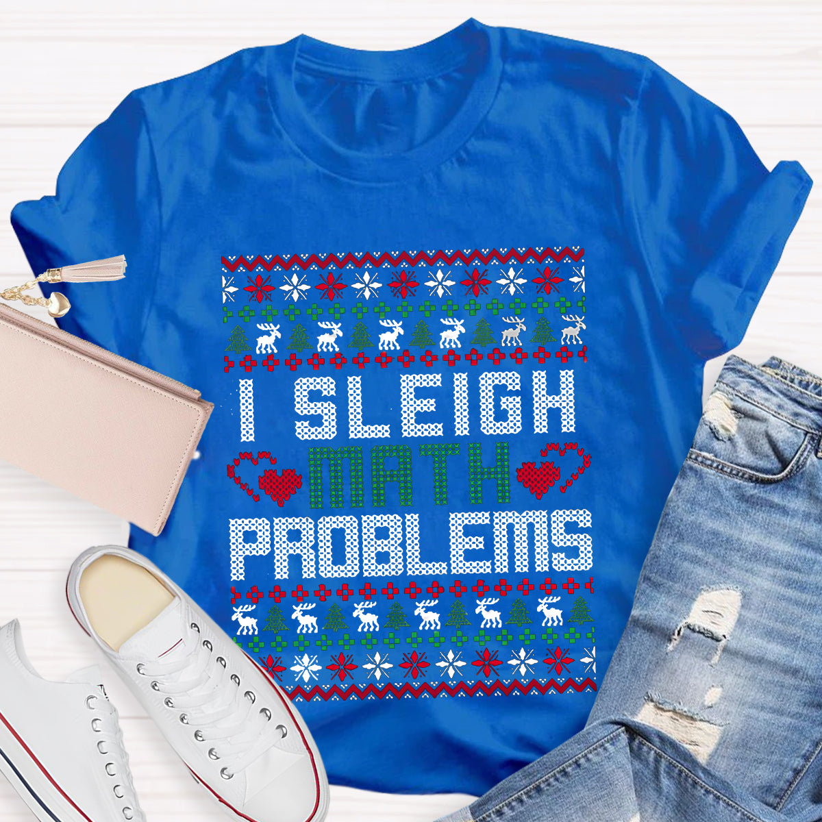 I Sleigh Math Problems Teacher T-Shirt