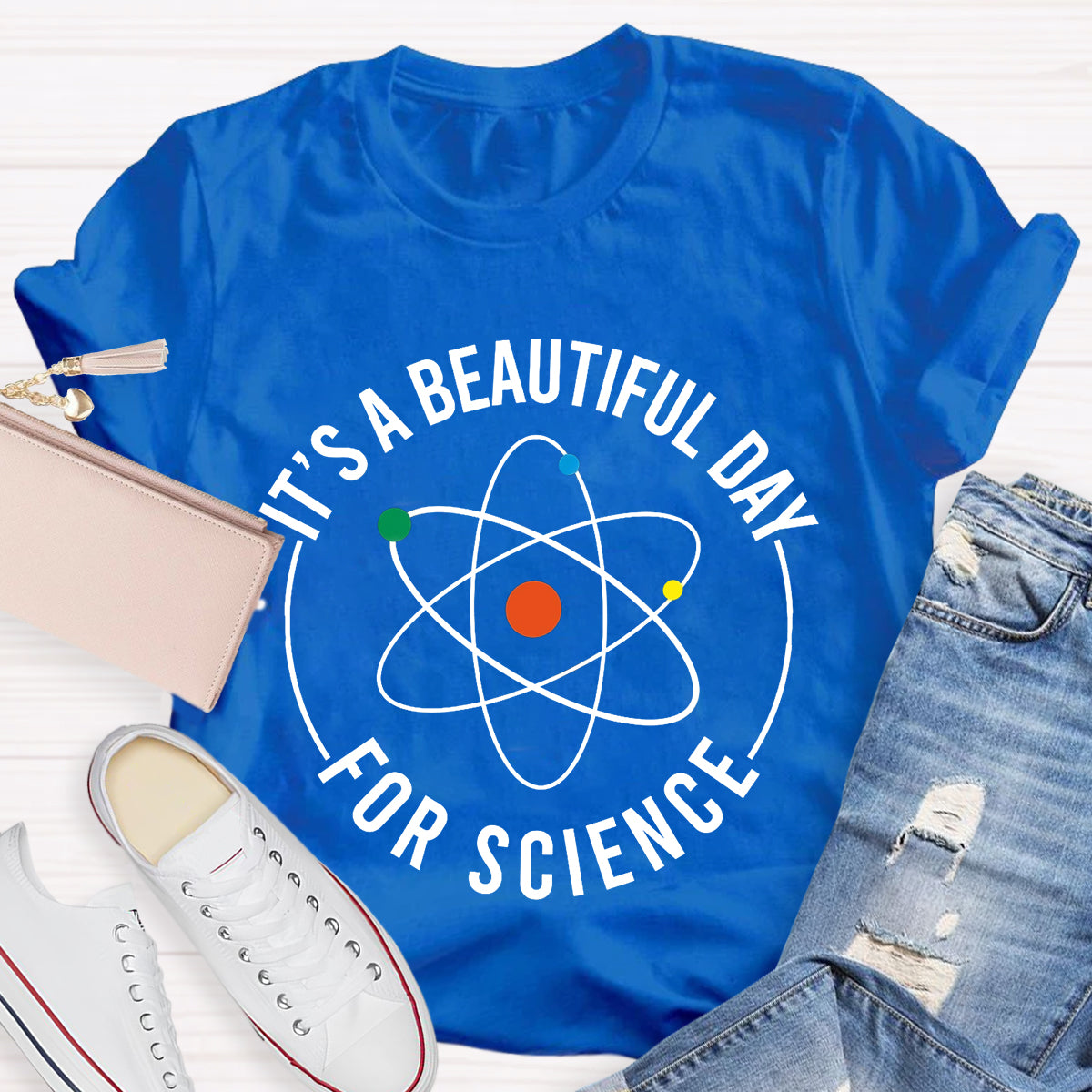 It'S A Beautiful Day For Science Teacher T-Shirt