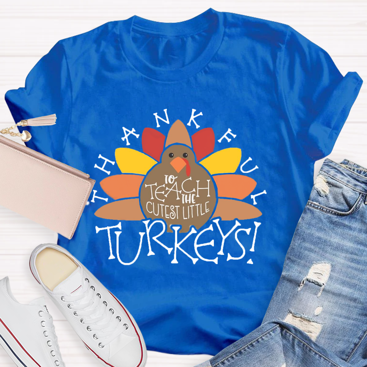 Thankful to Teach the Cutest Little Turkeys T-Shirt