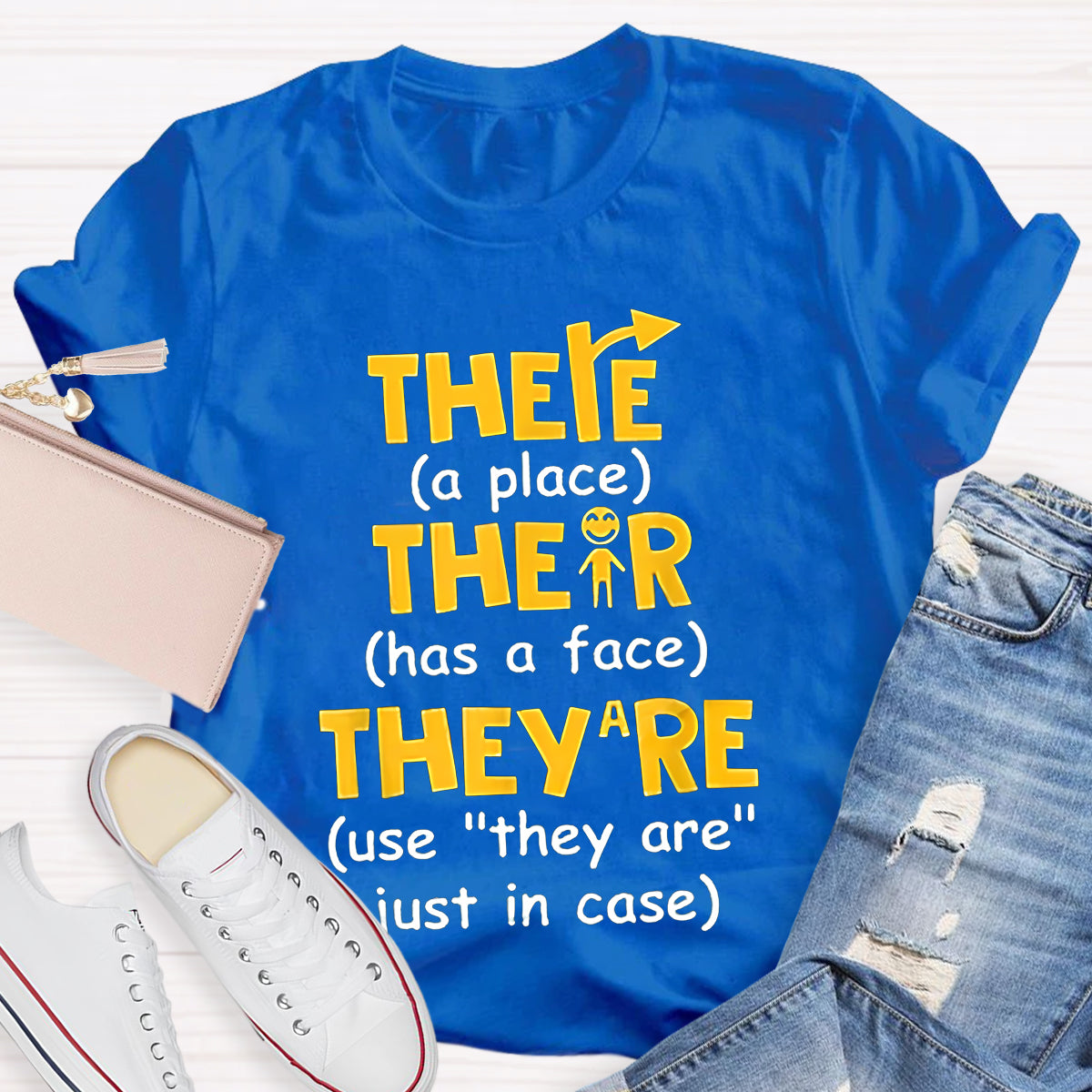 There Their They’re English Grammar T-Shirt