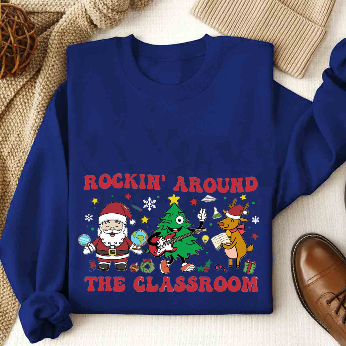 Rockin Around The Classroom Teacher Life Sweatshirt