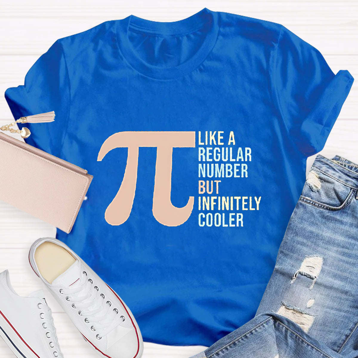 Pi Like a Regular Number But Infinitely Cooler Funny Pi Day T-Shirt