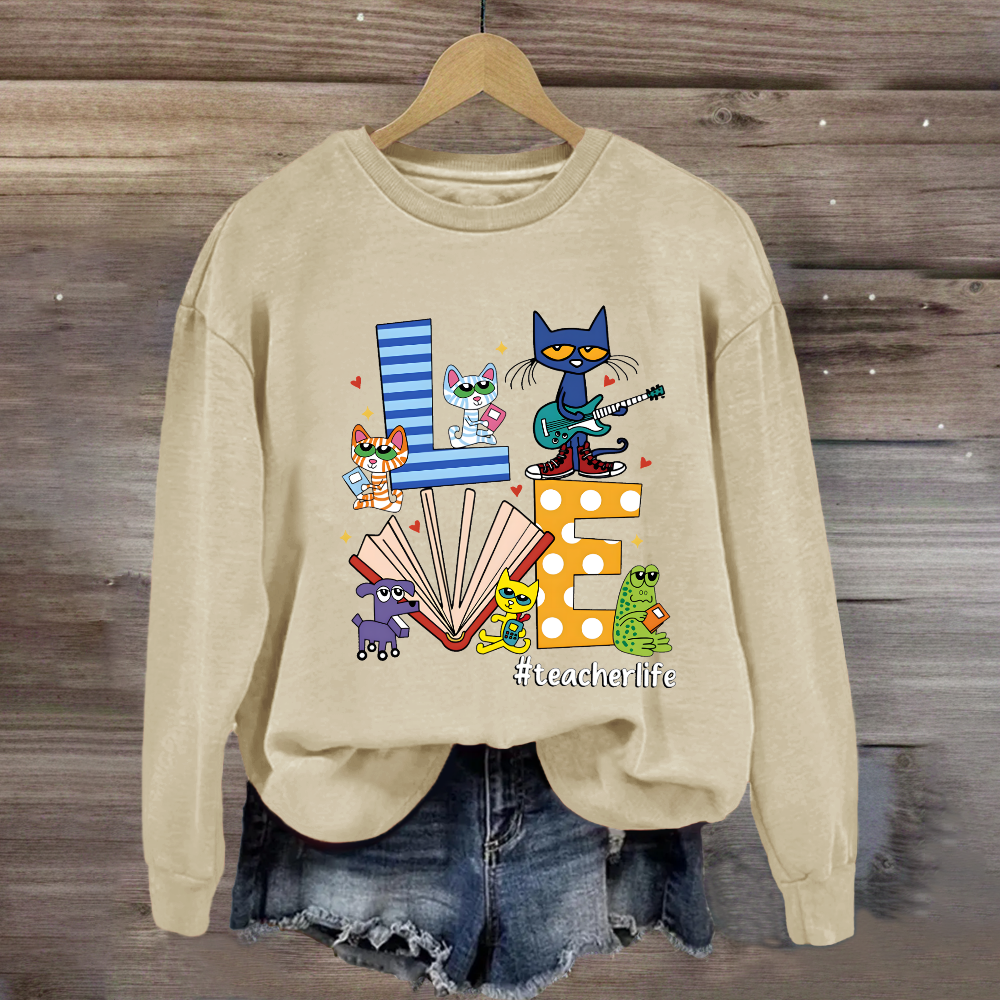 Pete the Cat Love Teacherlife Sweatshirt