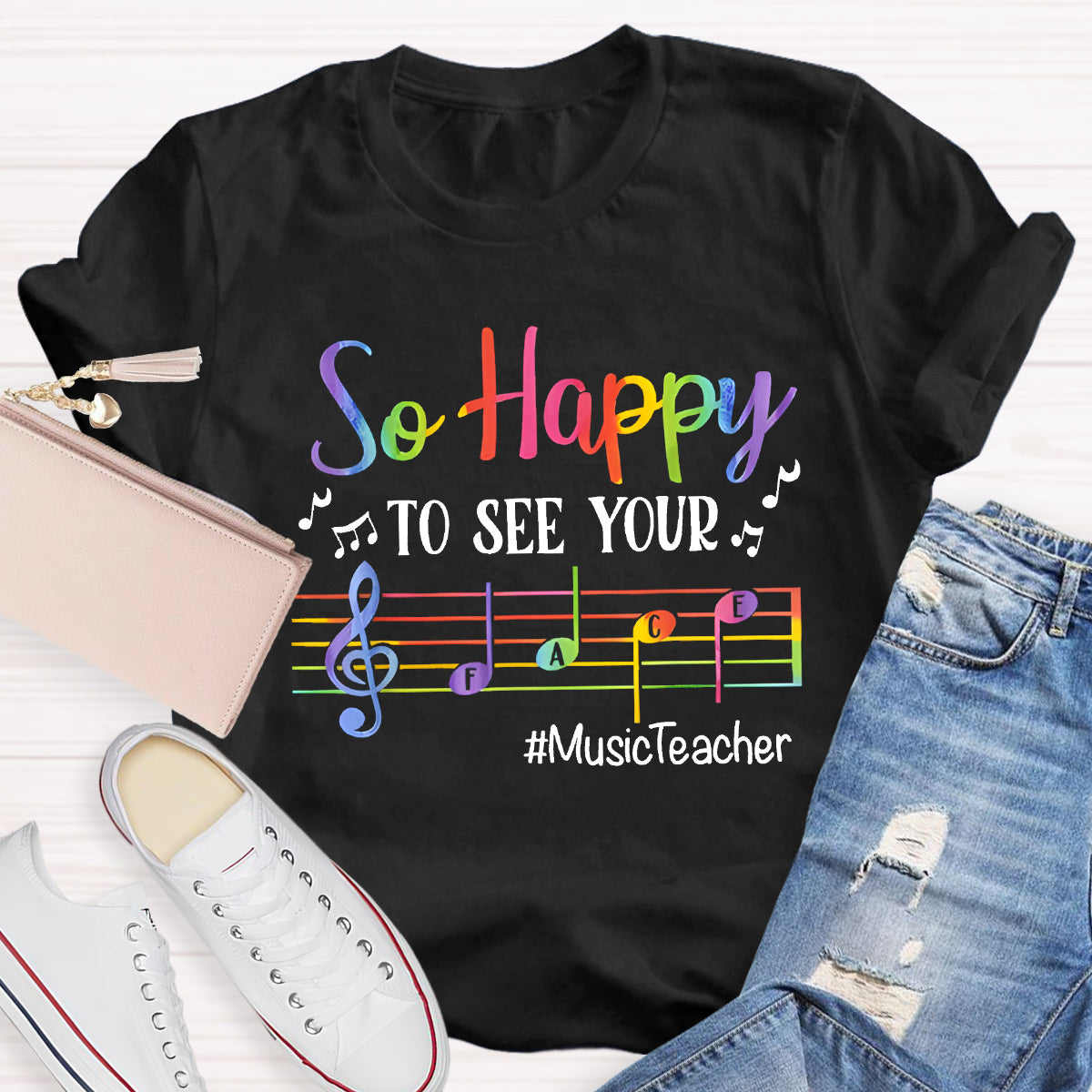 So Happy To See Your Teacher T-Shirt