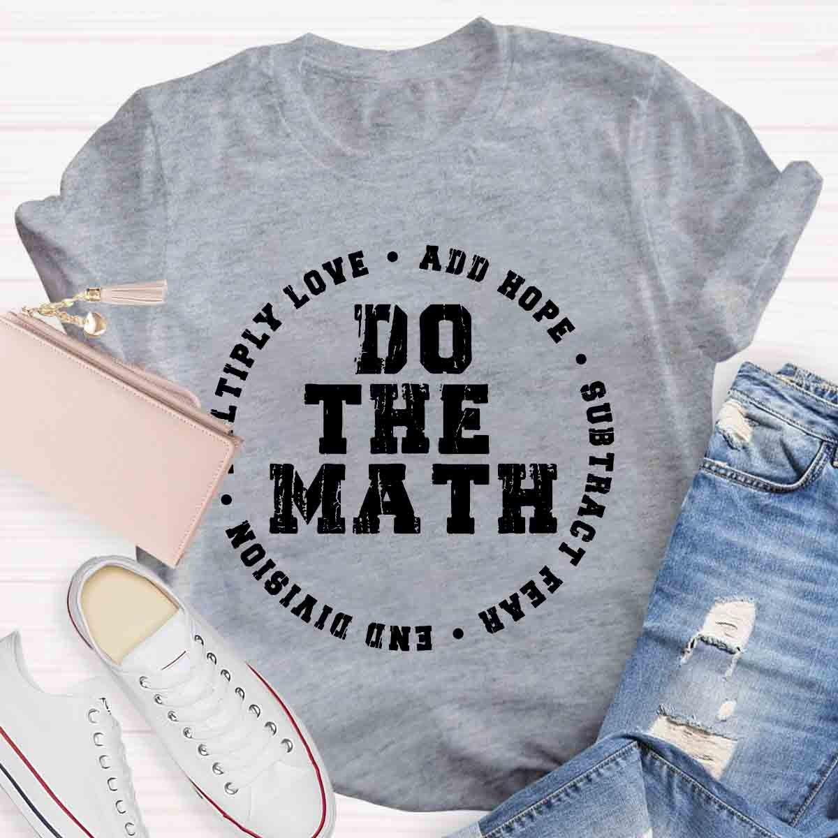 Do The Math Teacher Retro Design T-Shirt