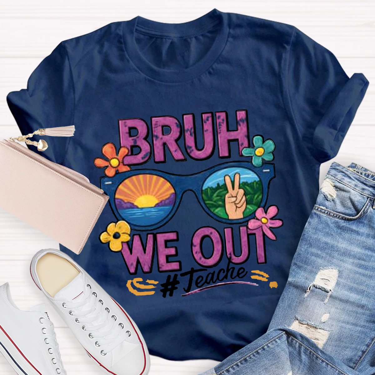 Bruh We Out 1 Teacher Shirt