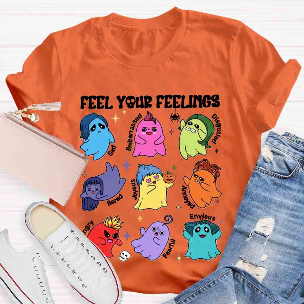 Feel Your Feelings Halloween School Psych Shirt