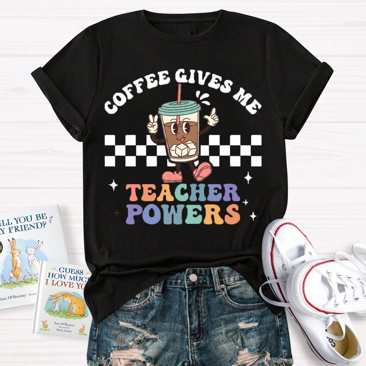 Coffee Gives Me Teacher Powers T-Shirt