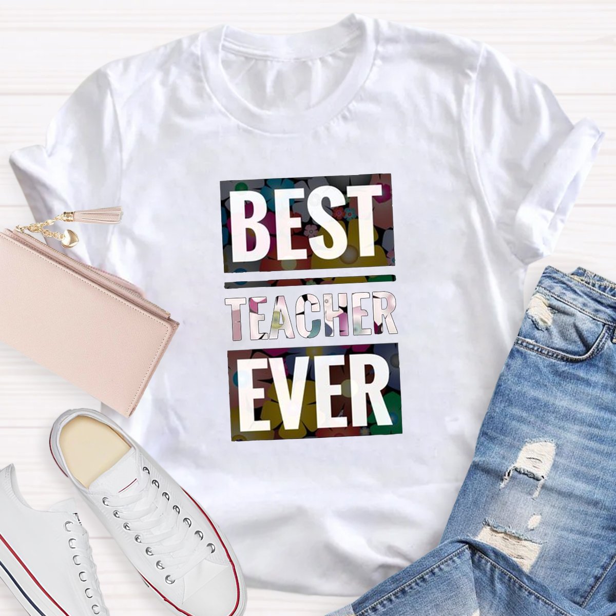 Best Teacher Ever Teacher Shirt