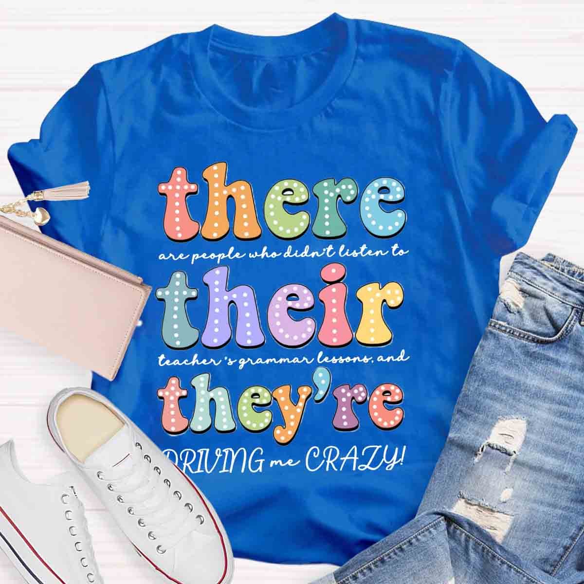 Their There They’re Grammar English Teacher Funny Grammar Punctuation Shirt