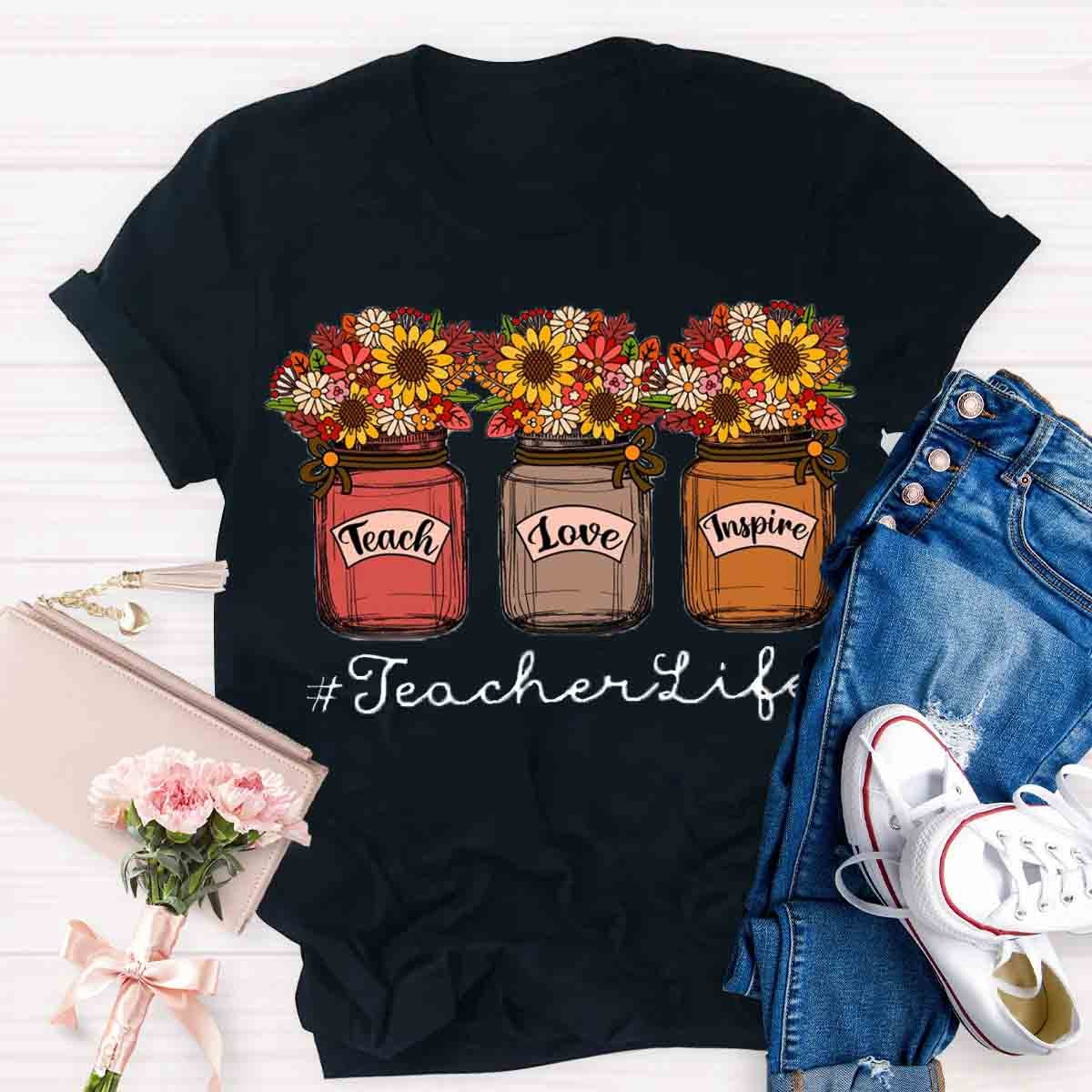 Teacher Life Flower Shirt