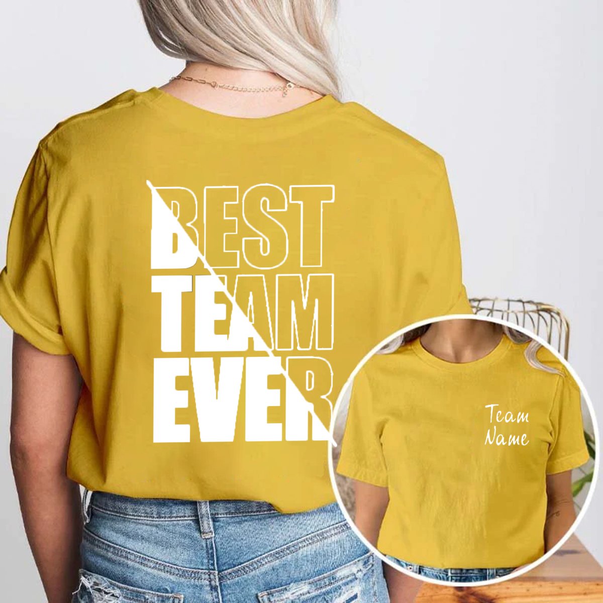 Personalized Teammate Name Best Team Ever Shirt