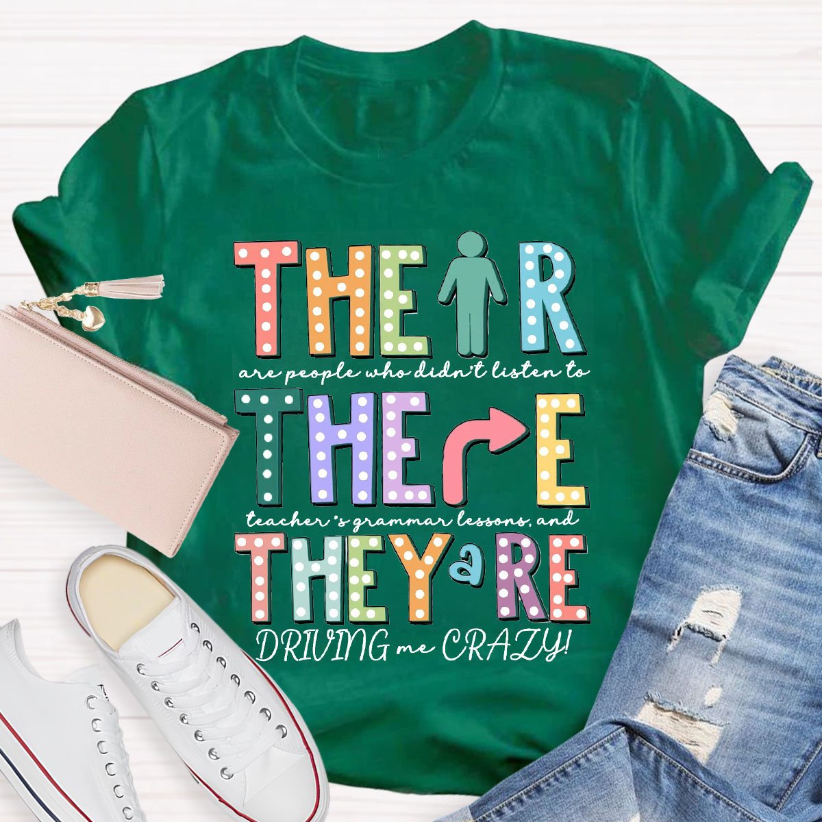 Their There They're Grammar Punctuation Teacher T-Shirt