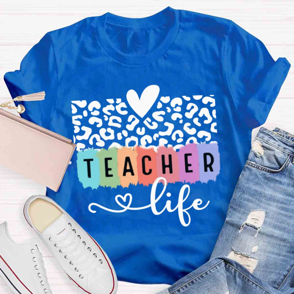 Teacher Life Cheetah Print T-shirt