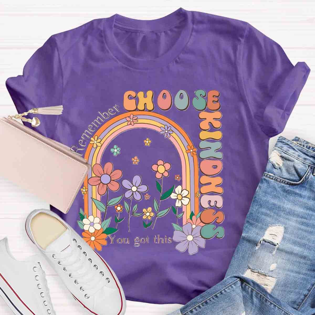 You Got This Motivational Testing Day Choose Kindness T-Shirt