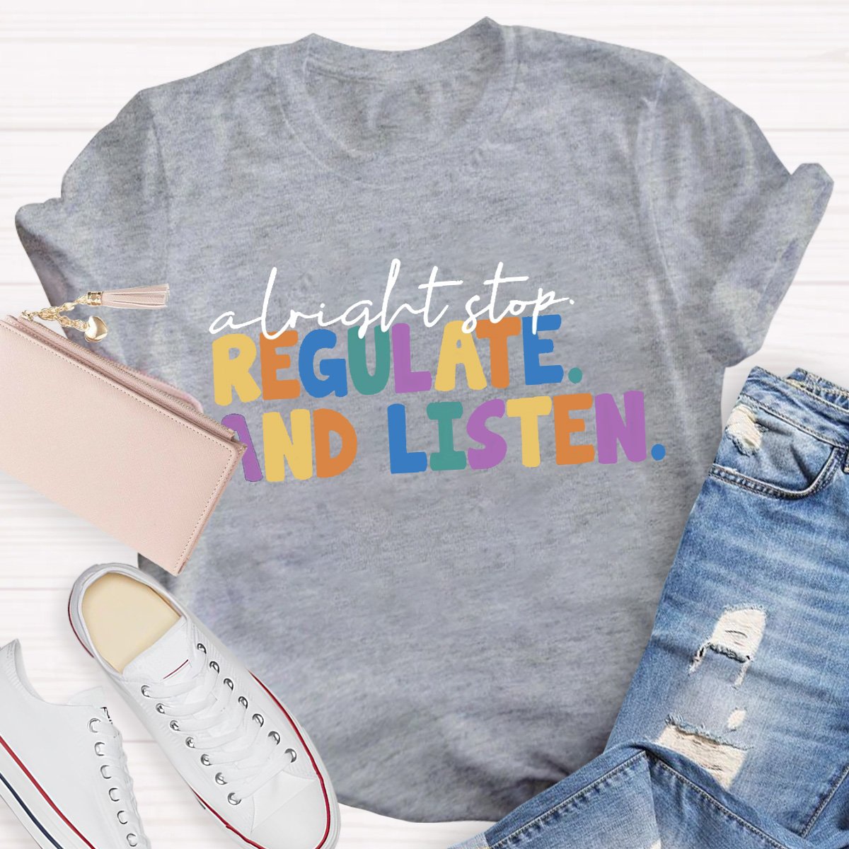 Regulate And Listen  Teacher Shirt