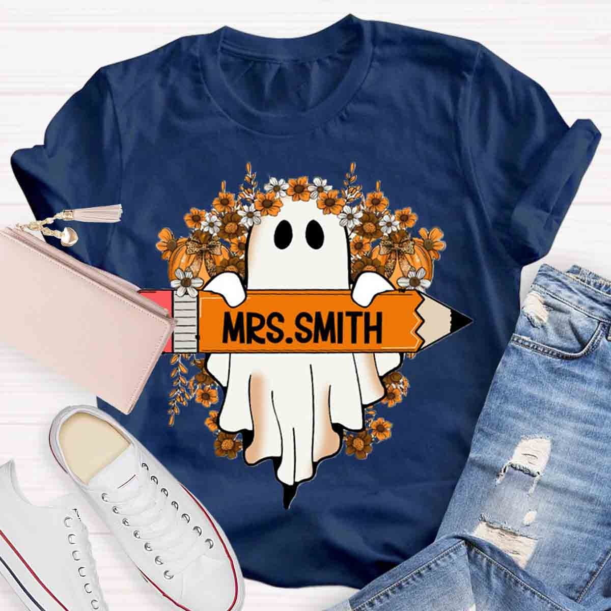 Personalized Name Cute Ghost Teacher T-Shirt