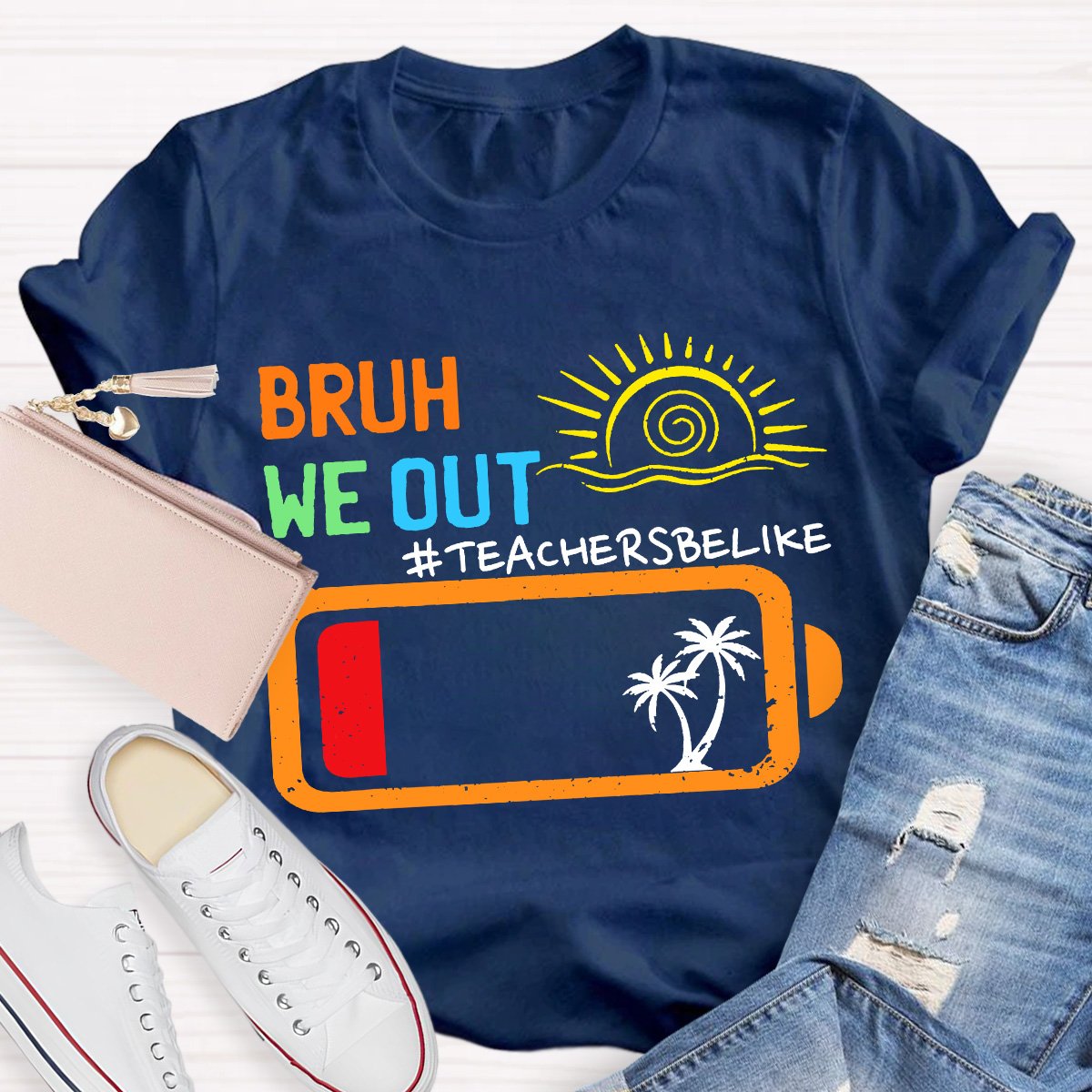 Bruh We Out Teachers Shirt