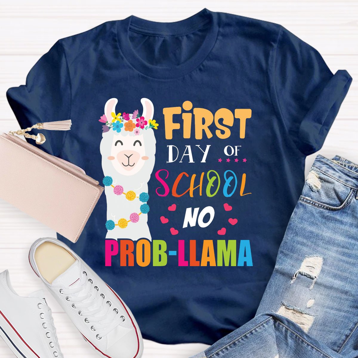 First Day Of School No Prob-Llama Teacher Shirt