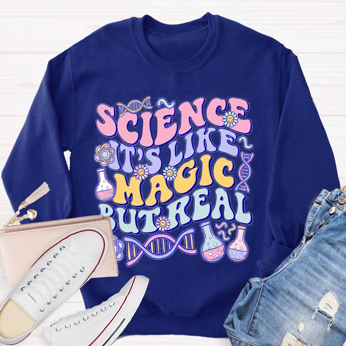 Science Like Magic But Real Science Teacher Sweatshirt