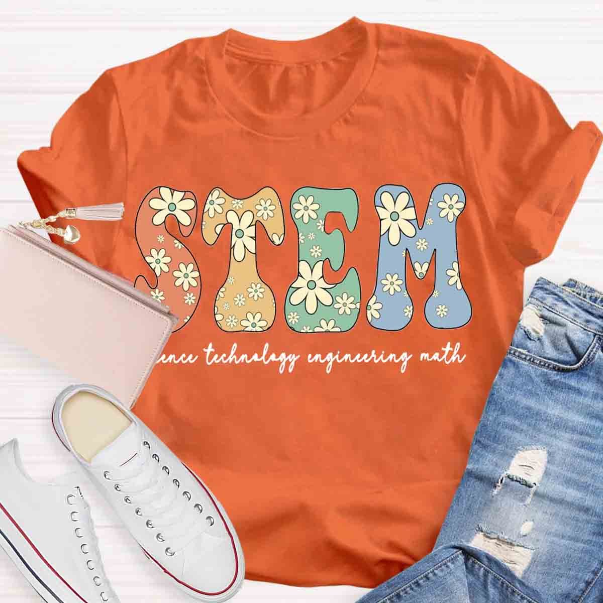 Science Technology Engineering Math STEM Shirt