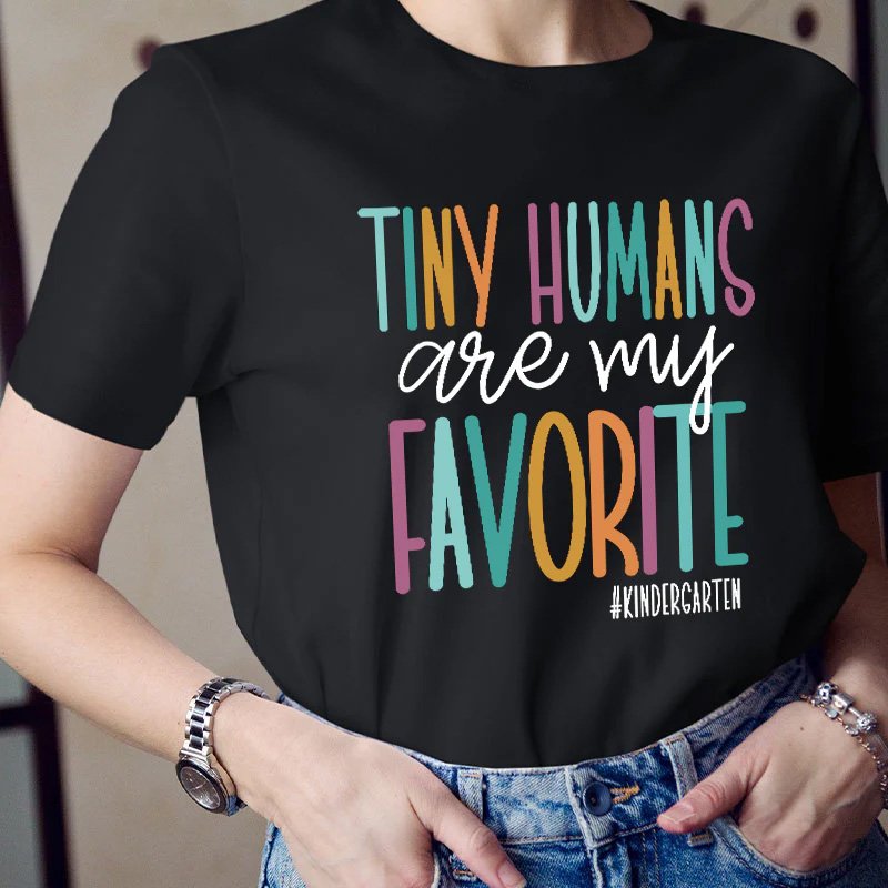 Personalized Tiny Humans Are My Favorite Teacher T-Shirt