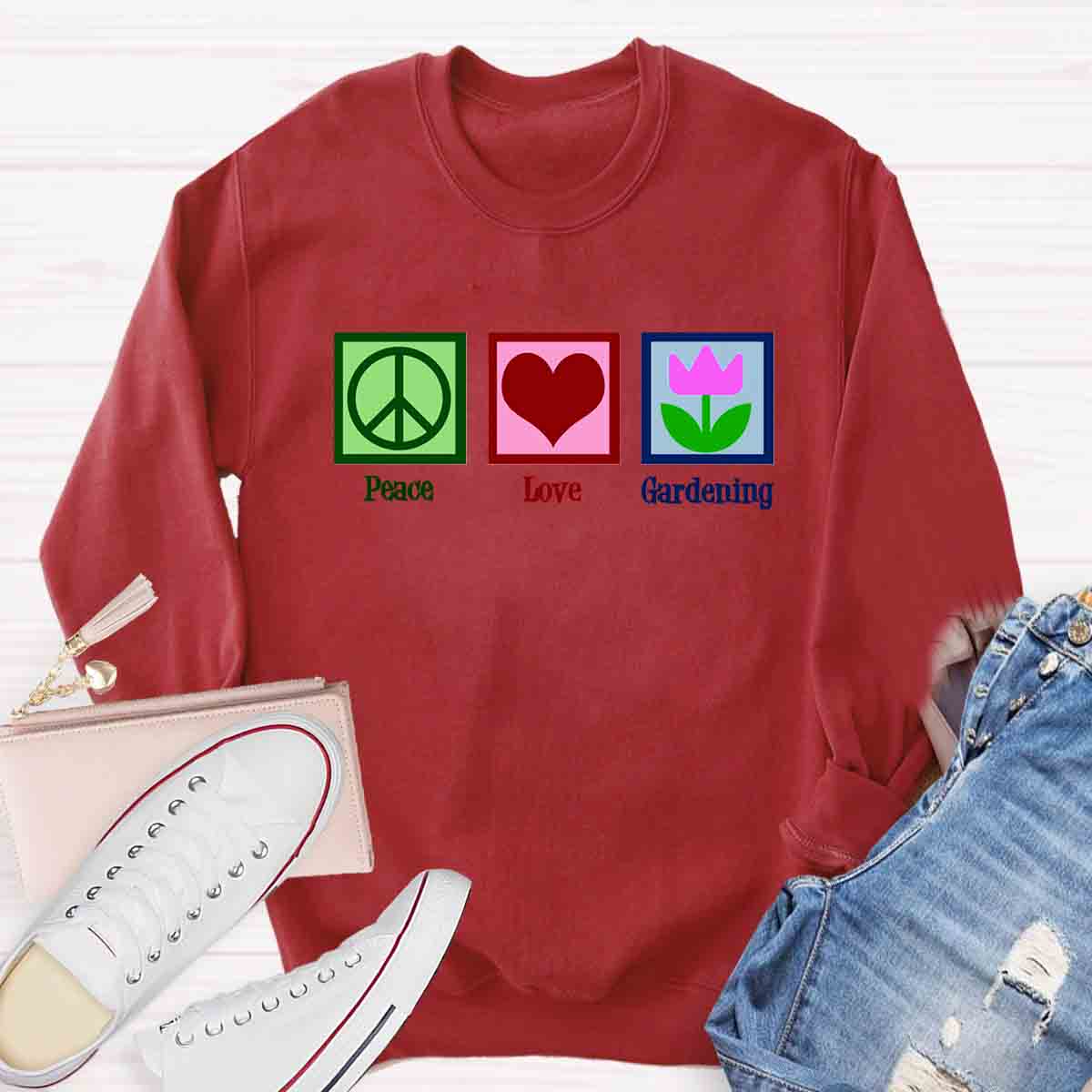 Peace Love Gardening Sweatshirt