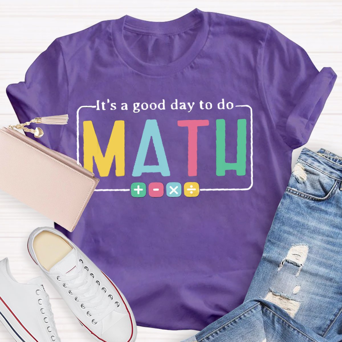 It's A Good Day To Do Math Teacher Tshirt