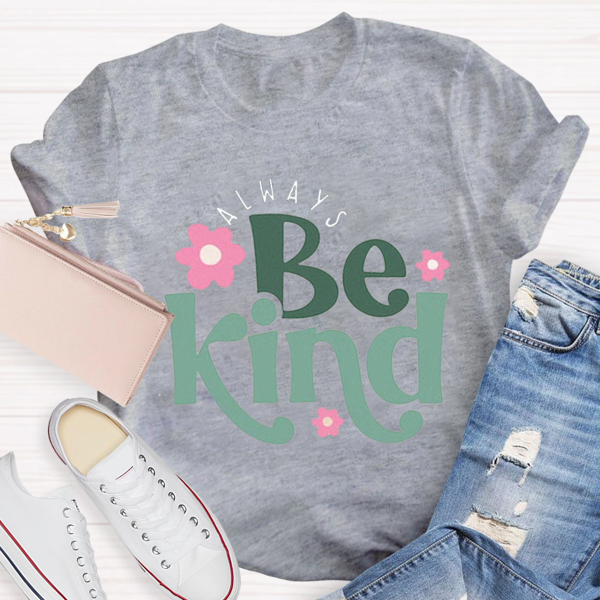 Flower Design Always Be Kind Teacher T-shirt