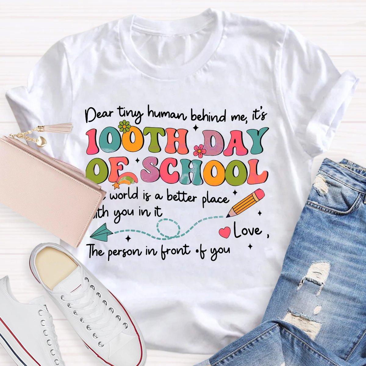 Teacher Dear Tiny Human Behind Me 100 Day Of School Shirt