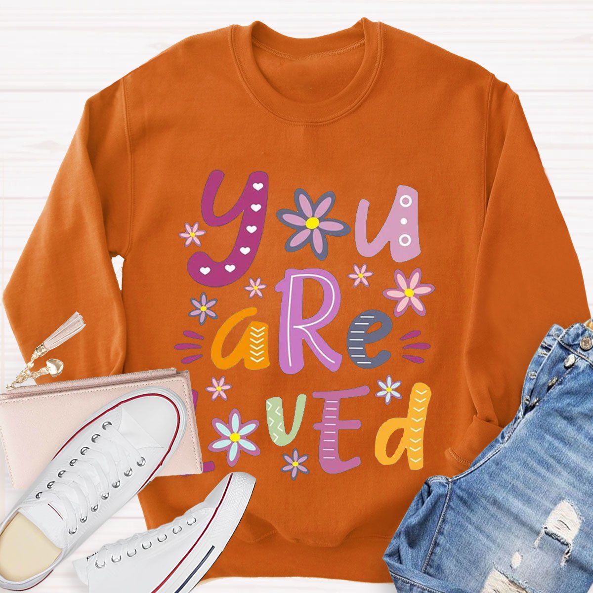 You Are Loved Teacher Sweatshirt