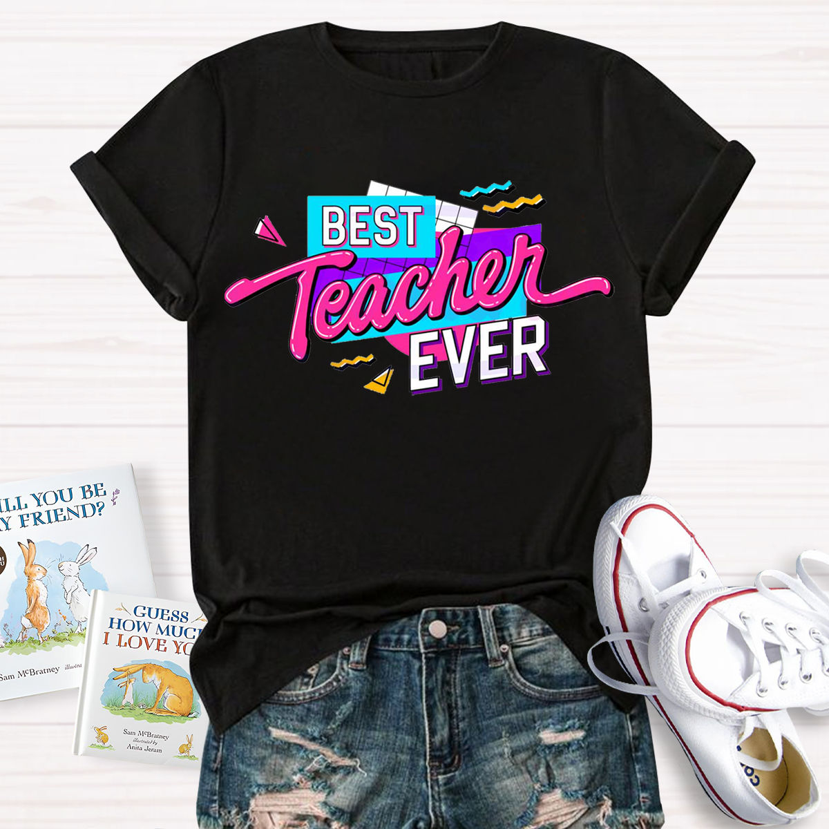 Best Teacher Ever T-Shirt