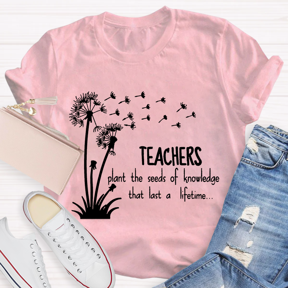 Teachers Plant the Seeds of Knowledge that Last a Lifetime T-Shirt