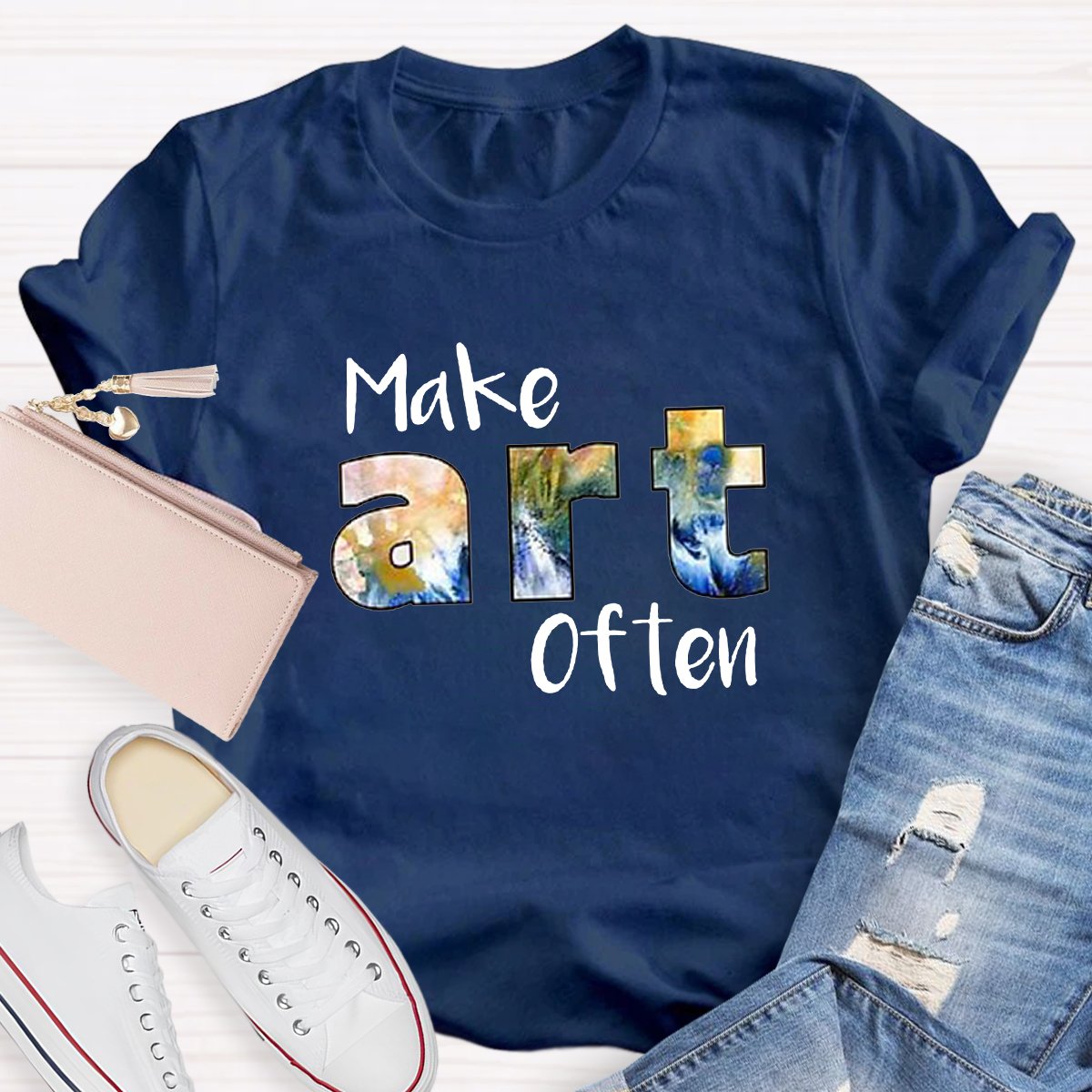 Make Art Often Teacher T-shirt