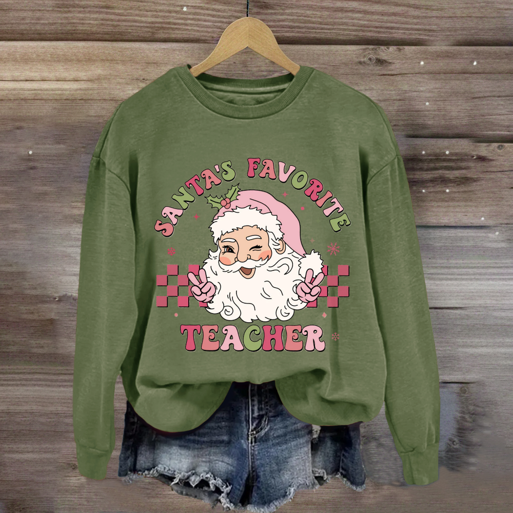 Santa's Favorite Teacher Santa Claus Sweatshirt