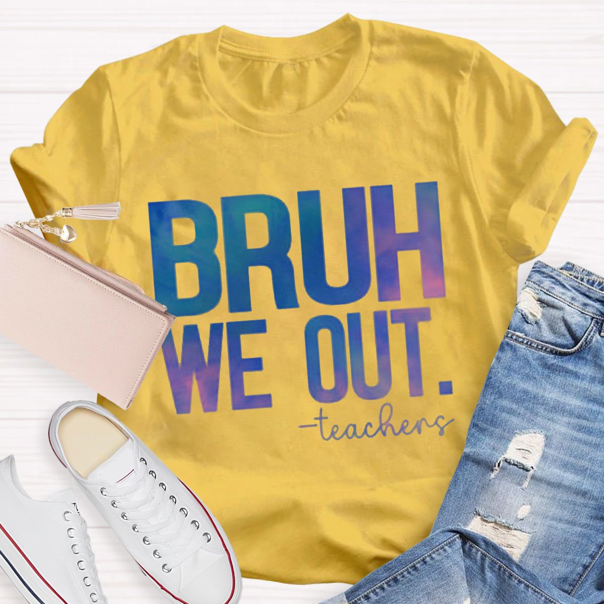 Bruh We Out Teacher Shirt