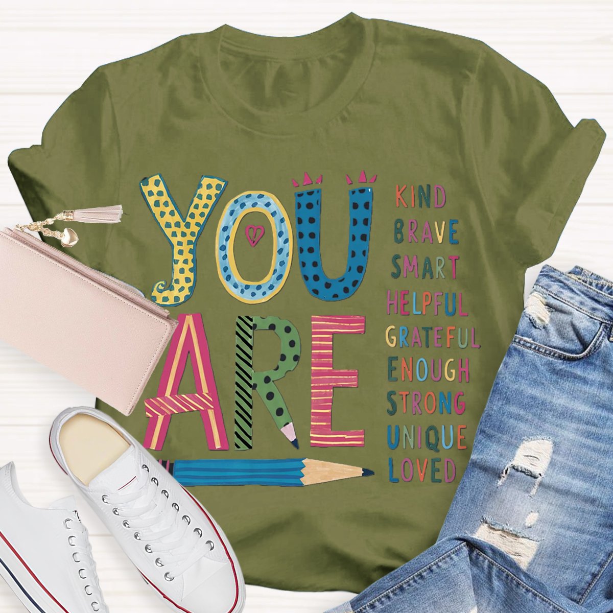 You are Kind Smart Brave Helpful Teacher Affirmation Shirt