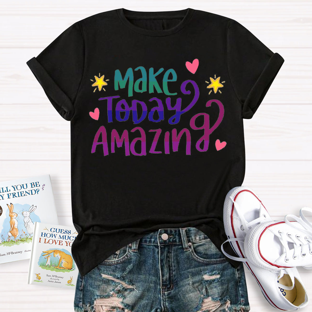 Make Today Amazing T-Shirt