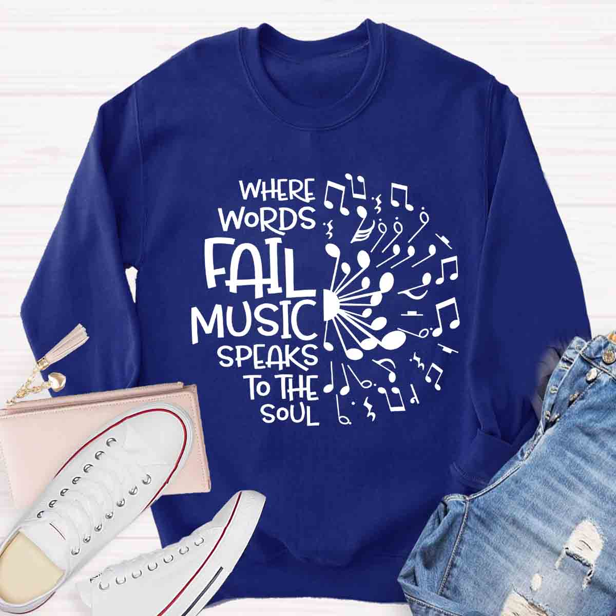 Where Words Fail Music Speaks To The Soul Teacher Sweatshirt