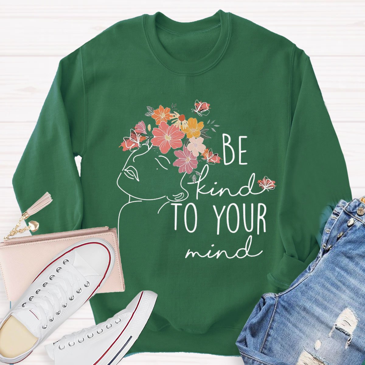 Be Kind To Your Mind Mental Health Sweatshirt