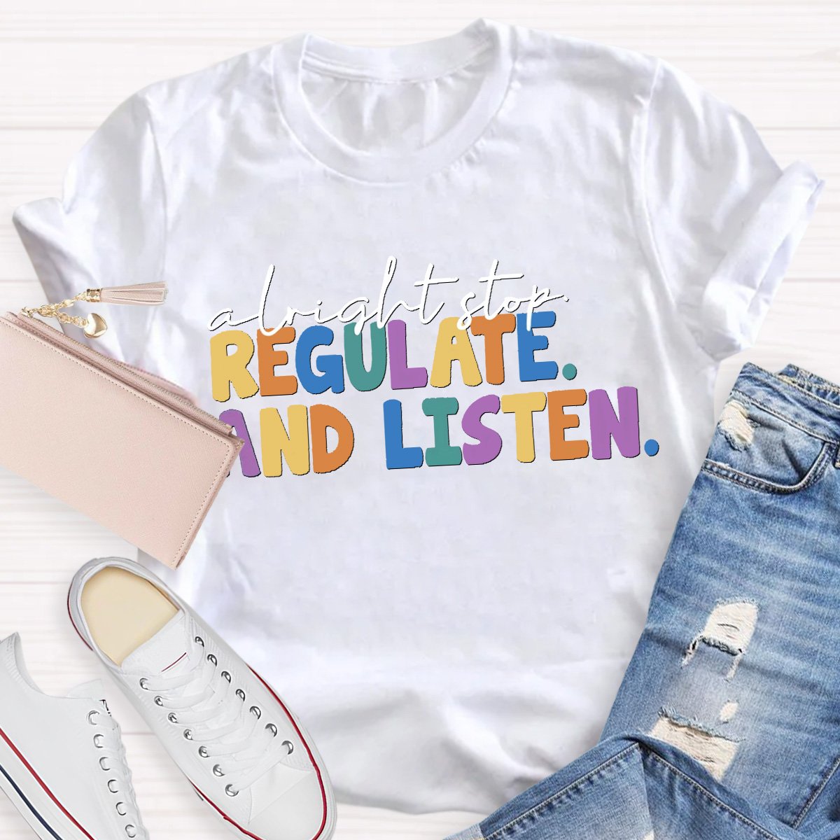 Regulate And Listen  Teacher Shirt