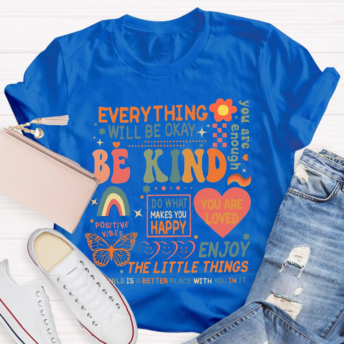 Everything Will Be Okay T-Shirt