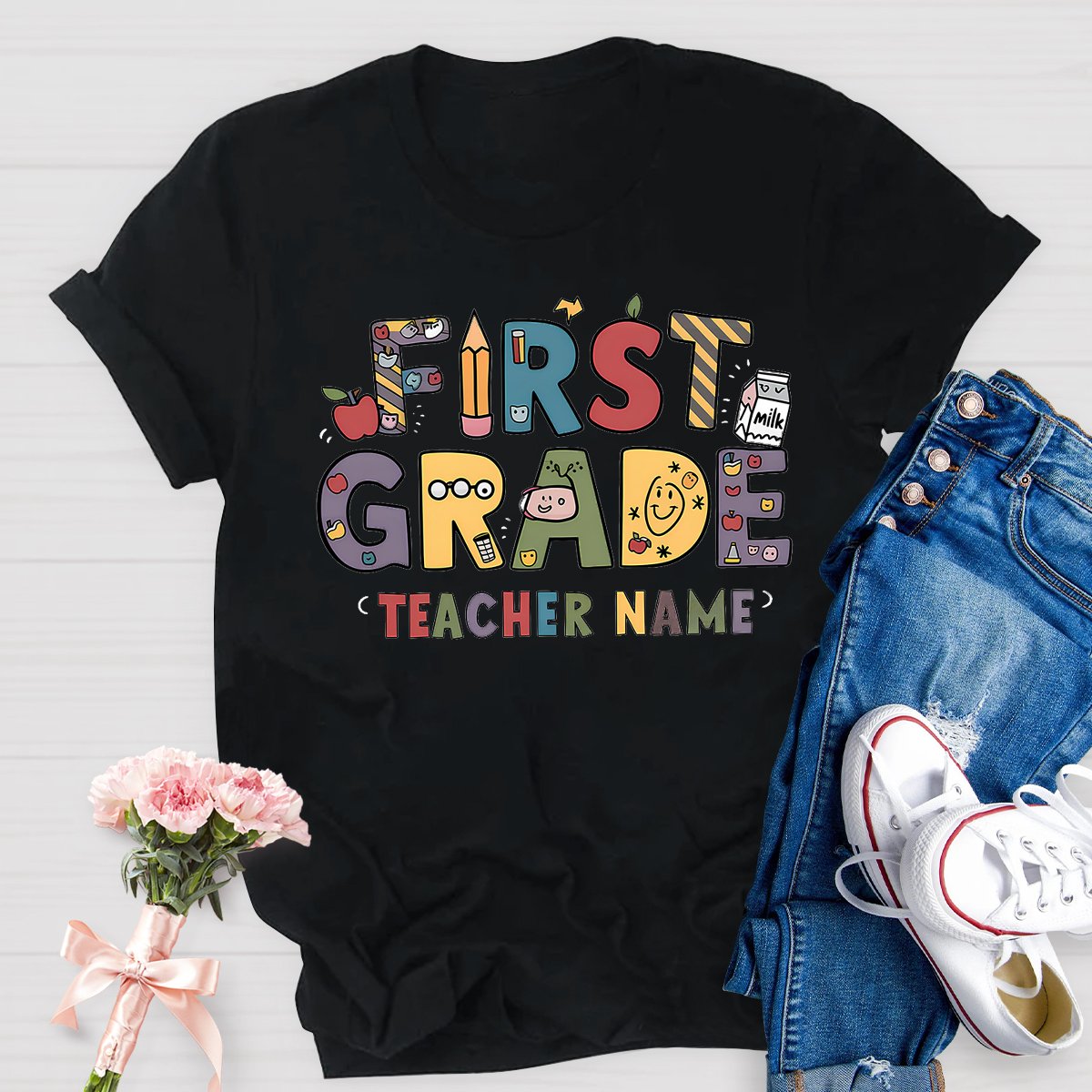 Personalized 1st Grade Teachers Name First Day To School T-Shirt