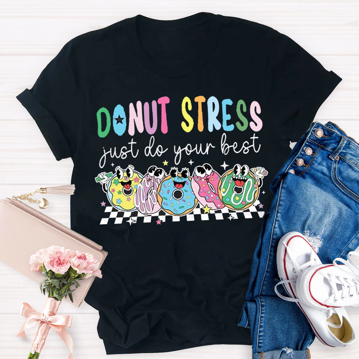 Don’t Stress Do Your Best Test Day T-Shirt