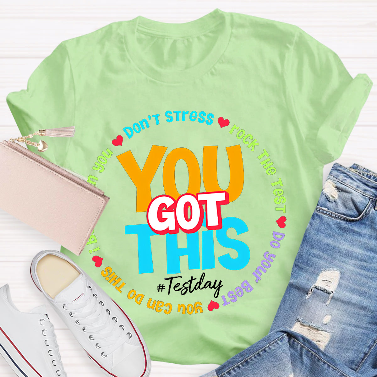 Don't Stress You Got This Teacher  T-Shirt