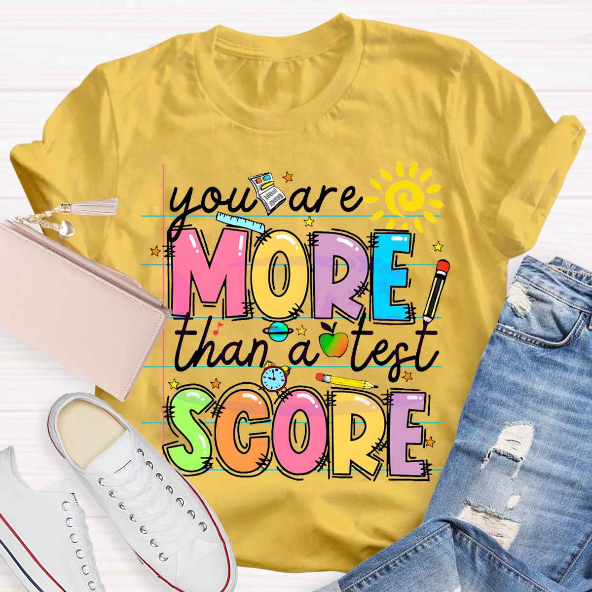 Your More Than A Test Score T-Shirt