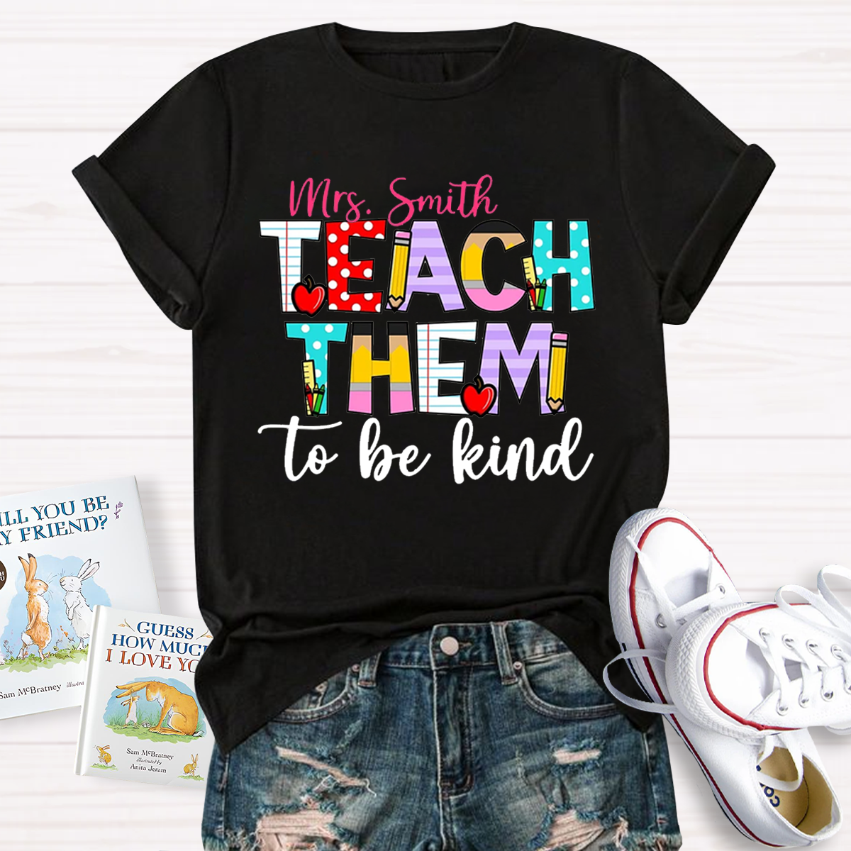 Personalized  Name Teach Them To Be Kind Shirt