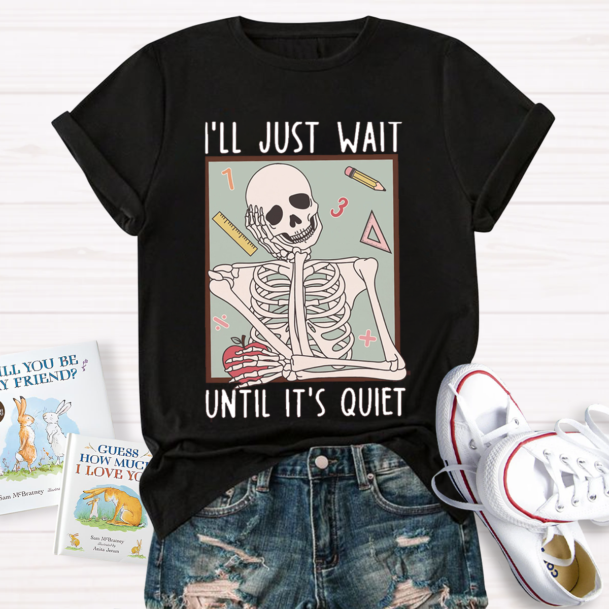 I'll Just Wait Until It's Quiet Funny Halloween Teacher Shirt